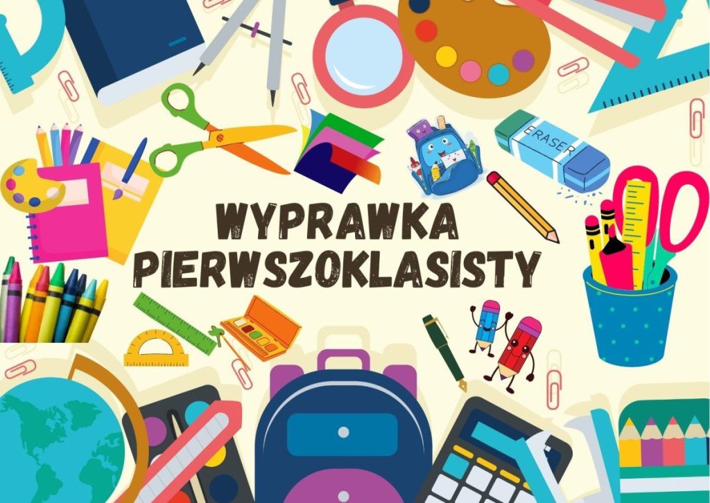 Wyposażenie ucznia klasy pierwszej